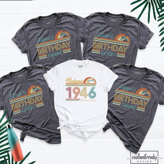 80th Birthday Shirt Vintage 1946 Birthday shirt 80 Years Old Shirt Custom Birthday Squad Tee Eighty Birthday Crew tshirt Birthday party tee