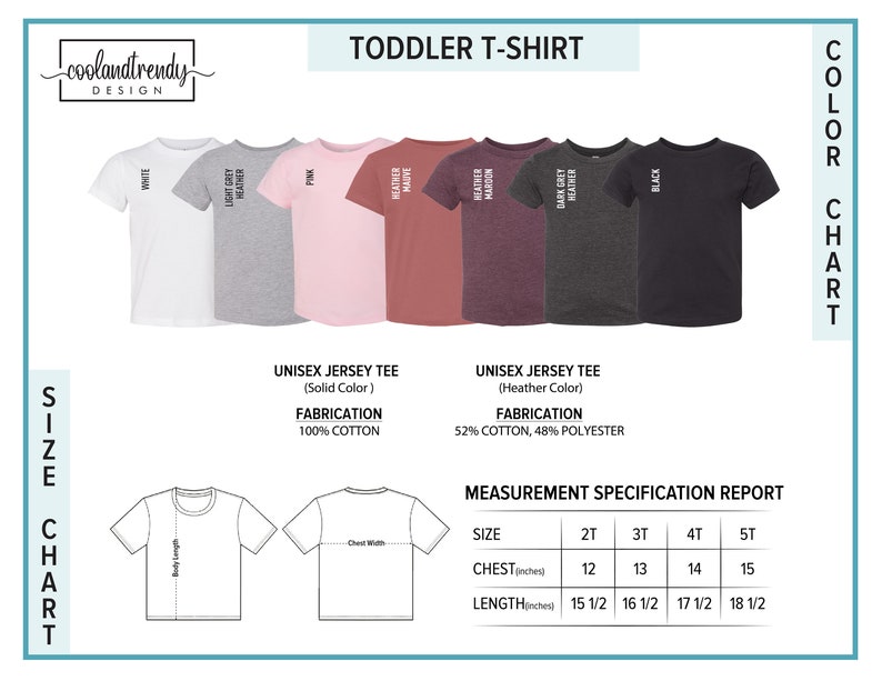 May include: Toddler t-shirt size chart with color options in white, light grey heather, pink, heather mauve, dark grey heather, and black. The chart shows unisex jersey tee fabrications, 100% cotton for solid colors and 52% cotton, 48% polyester for heather colors. The measurement specification report shows chest and length measurements in inches for sizes 2T, 3T, 4T, and 5T.