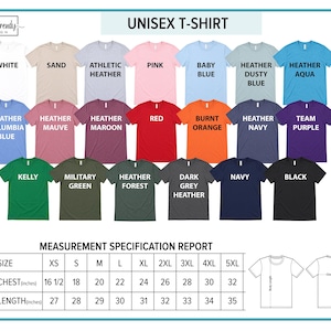 The image is a color chart for a unisex t-shirt, displaying various color options and corresponding measurements for different sizes.