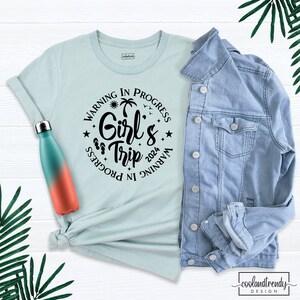 Girls Trip 2024 Tee, Warning Girls Trip In Progress Shirt, Girls Trip Matching Tee, Girls Vacation Tee, Girls Camping Shirt, Summer 2024 Tee
