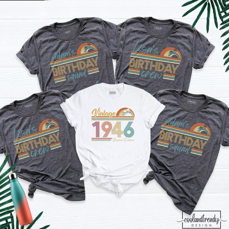 80th Birthday Shirt Vintage 1946 Birthday shirt 80 Years Old Shirt Custom Birthday Squad Tee Eighty Birthday Crew tshirt Birthday party tee image 9