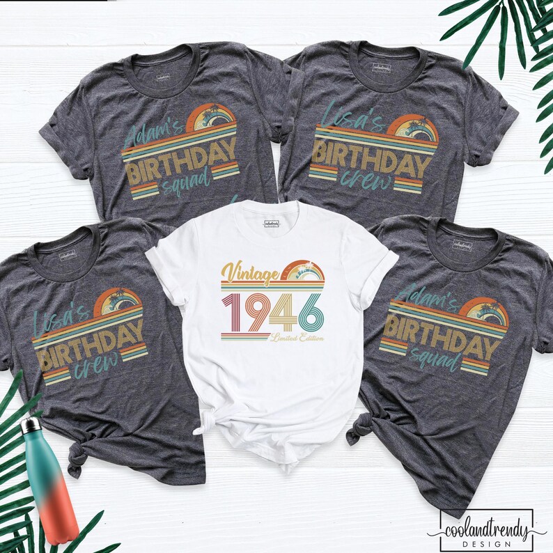 80th Birthday Shirt Vintage 1946 Birthday shirt 80 Years Old Shirt Custom Birthday Squad Tee Eighty Birthday Crew tshirt Birthday party tee image 10
