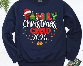 Family Christmas Crew Sweatshirt 2026 Christmas Sweatshirt Xmas Hoodie Santa Hat Sweater, Holiday Sweatshirt Matching Christmas Long Sleeve