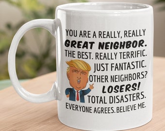 Taza de regalo para el vecino con una frase divertida de Trump, el mejor regalo para el vecino