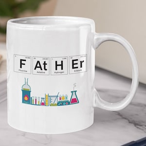 Periodic Table Father Mug Periodic Table Mug Chemistry Gift Chemist Gift Dad Gift from Daughter Birthday Gift for Dad from Daughter