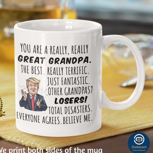 Trump Grandpa Mug / Grandpa Gift from Granddaughter / Grandfather Fathers Day Gift / Grandpa Gift Trump Mug