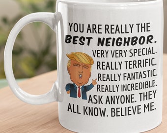 El mejor vecino del mundo, Regalo para el mejor vecino, Taza de Trump para el vecino, Regalo de Navidad para el vecino, Regalos de Navidad para el vecino
