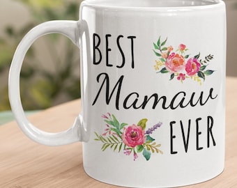 Mamaw Ever Floral Coffee Mug – Thoughtful Mamaw Gift