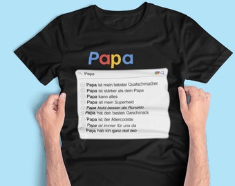 Unisex T-Shirt Papa Suchmaschine Lustige Sprüche für Papas und Väter | Geschenk zum Geburtstag oder Vatertag | Personalisierung möglich