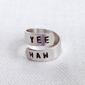 Yee Haw Ring | Western Jewelry, Western Ring, Stamped Ring, Punchy Jewelry, Wrap Around YeeHaw Ring, Metal Stamped Ring