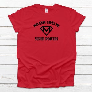 Melanin Gives Me Super Powers