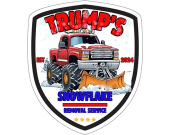 Trump&#39;s Snowflake removal, Snow Plow, Winter Weather Decals, Vehicle Vinyl Sticker, Snow Removal Truck Label, Republican, Maga, Red wave,