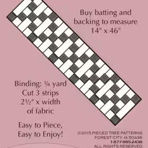 May include: A pattern for a quilt project titled "Scrappy Trails". The finished size is 10.5" x 42.5". The pattern includes instructions for binding, cutting fabric strips, and buying batting. The design features a black and white checkerboard pattern.