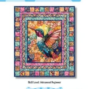 May include: A colorful quilt pattern titled "Humming Beauty" featuring a hummingbird with vibrant blue, red, and orange feathers. The quilt measures 61.5 x 71.5 inches. The design is by Matthew Pridemore and is for advanced beginners.