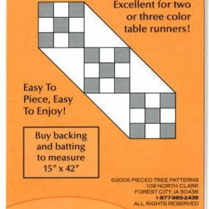 May include: A quilting pattern for a table runner called "Nifty Nines". The pattern is for a 13 inch by 38 inch table runner and uses a checkerboard design. The pattern is easy to piece and easy to enjoy. The pattern also includes instructions for buying backing and batting to measure 15 inches by 42 inches.