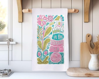 Psalm 30:5 Joy Comes in the Morning Floral Kitchen Hand Towel | Christian Housewarming Gift for Women | Waffle Weave Microfiber Dish Towel