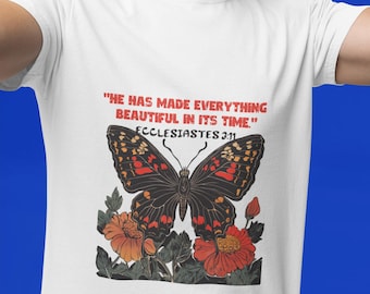 Butterfly Flowers Graphic T-Shirt, Ecclesiastes 3:11, Religious Tee