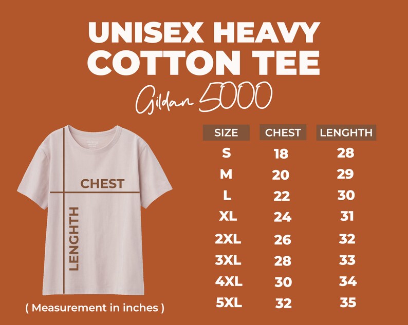 May include: Size chart for a unisex heavy cotton tee shirt, Gildan 5000. The chart shows sizes S through 5XL with corresponding chest and length measurements in inches.
