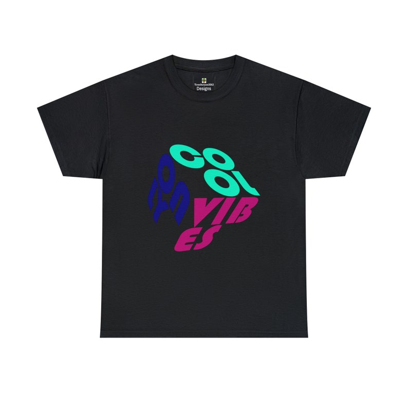 Cool vibes only t-shirt