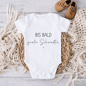 Baby Body, Bis bald große Schwester, Schwangerschaftsverkündung, Geschenkidee Schwangerschaft, Schwangerschaft, Body für Babys, Coming Soon