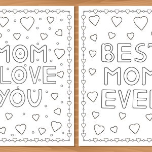 4 Printable Coloring Pages, Best Mom Ever, Mom I Love You, Mother's Day ...