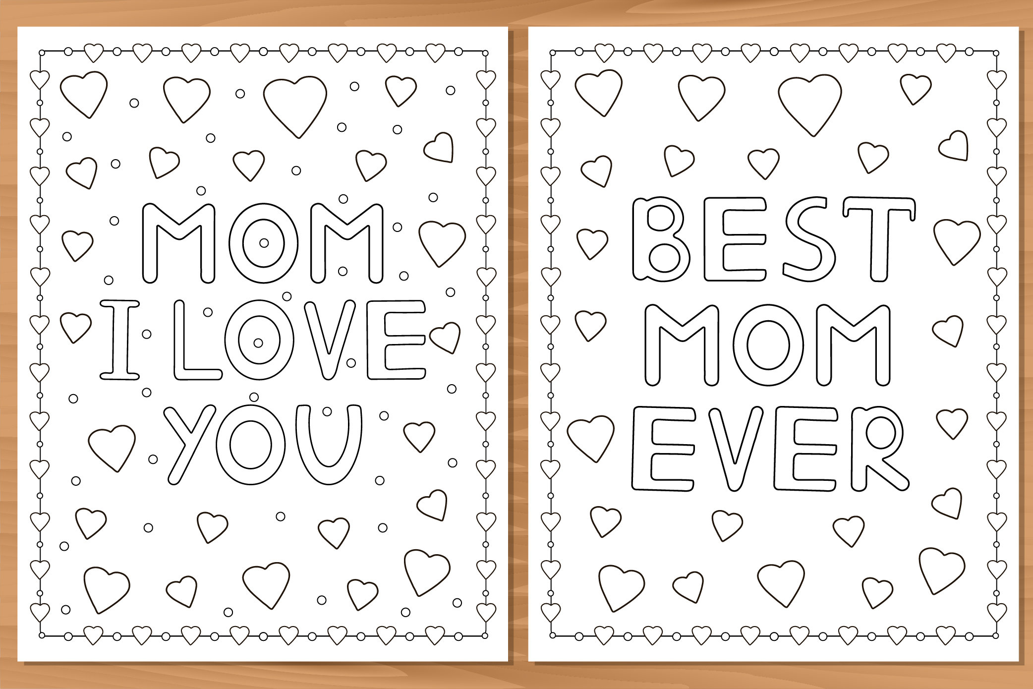 4 Printable Coloring Pages, Best Mom Ever, Mom I Love You, Mother's Day, Greeting Cards ...