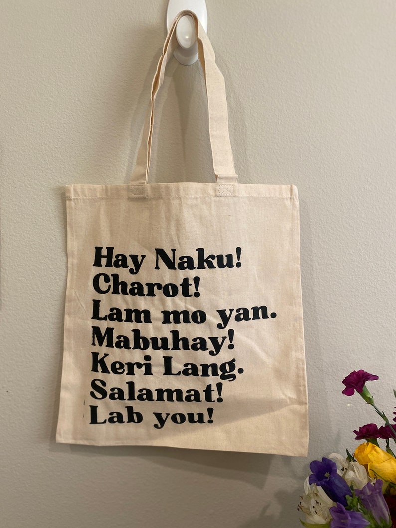 Hay Naku and Other Pinoy Slangs Pinoy Inspired Canvas Bags, Reusable