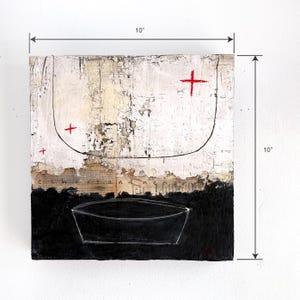May include: Square abstract art piece, 10 inches by 10 inches. The artwork features a textured white background with black and red accents. A black bowl shape is drawn at the bottom, and a curved line and red crosses are drawn on the top. The piece has a distressed, aged appearance.