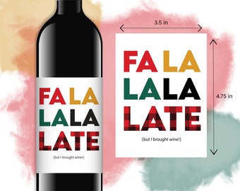 Print-at-Home - Holiday Wine Labels - Fa La La la LATE - Digital Download