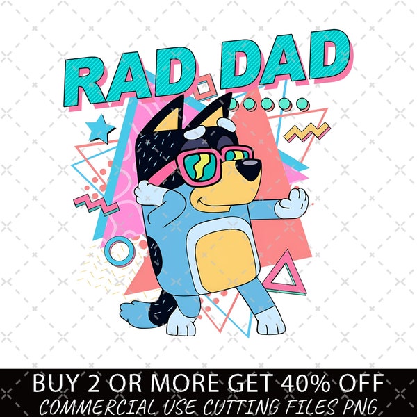 Retro 90s Rad Dad PNG, Military Dad PNG, Bluey My Dad Is Awesome Png, Father's Day Gift, Funny Daddy Merch, Birthday Gift For Dad, Bluey PNG