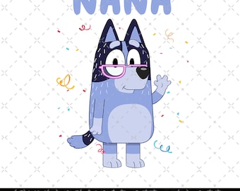 Bluey Nana PNG, Bluey Family Png, Abuela Bluey PNG, Bluey Mothers Day Png, Archivos de calcomanías, Pegatinas de vinilo, Imagen de coche, Regalos del Día de las Madres