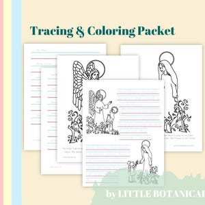 May include: A tracing and coloring packet featuring line drawings of angels and religious figures. The packet includes pages with lined spaces for writing practice. The text "Tracing & Coloring Packet" is at the top, and "by LITTLE BOTANICAL" is at the bottom.
