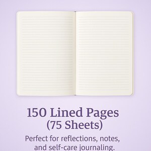 May include: An open notebook with lined pages, displayed on a light purple background. The notebook has 150 lined pages (75 sheets). Text at the bottom reads "Perfect for reflections, notes, and self-care journaling."