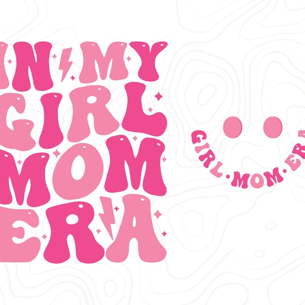 In My Girl Mom Era Png, In My Mom Era Png, Girl Mom Png, Girl Mom Shirt Png, Girl Mom Club, Girl Mama Png, Expecting Mom Png, Gender Reveal