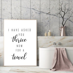 I have asked you thrice now for a towel print David Rose Quotes David Rose Prints Moira Rose Alexis Rose Digital Print image 3
