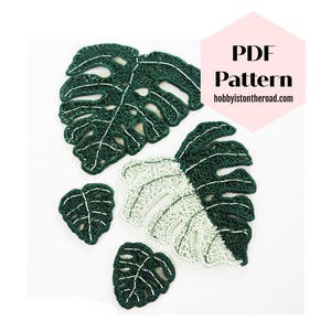 Three Crochet Monstera Leaves Applique Motif PATTERN, Instant Download PDF, Crochet Swiss Cheese Plants, How To Green Leaf Tutorial How to
