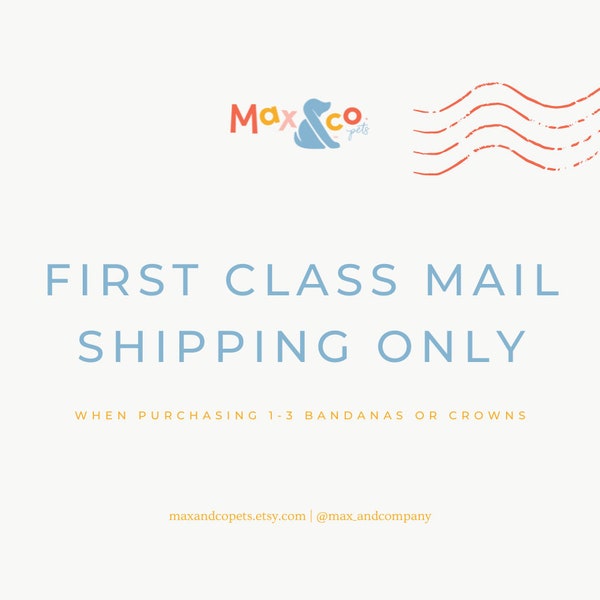 First Class Mail Shipping Cost ONLY when purchasing 1-3 bandanas or Crowns- *** Not for International Shiping