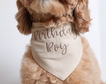 Natural Birthday Boy Dog Bandana with Snaps | Linen/Cotton Blend Bandana | Custom Bandana Personalized with Birthday Boy for Dog's Birthday