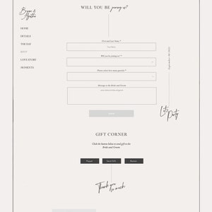 May include: A wedding website with a white background and black text. The website has a menu with the following options: Home, Details, The Day, RSVP, Love Story, and Moments. The website also has a form for guests to RSVP to the wedding. The form asks for the guest's name, whether they will be joining the wedding, how many guests they will be bringing, and a message to the bride and groom.