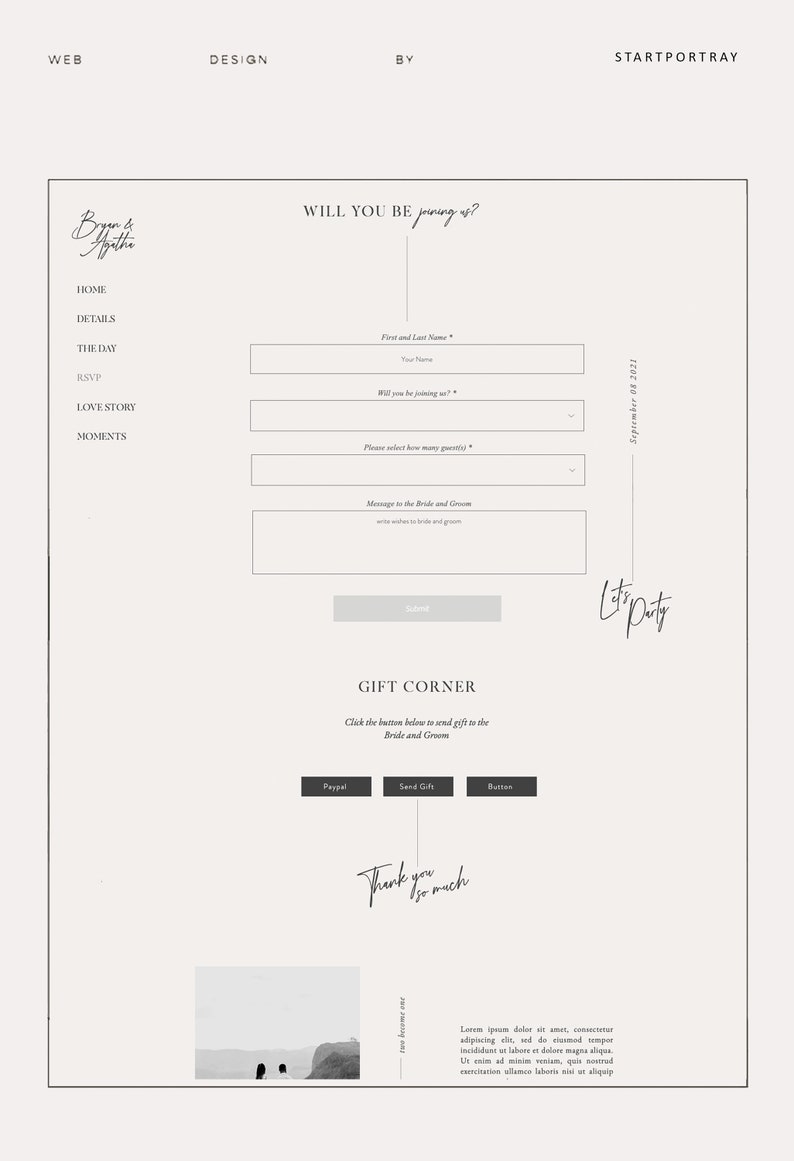 May include: A wedding website with a white background and black text. The website has a menu with the following options: Home, Details, The Day, RSVP, Love Story, and Moments. The website also has a form for guests to RSVP to the wedding. The form asks for the guest's name, whether they will be joining the wedding, how many guests they will be bringing, and a message to the bride and groom.