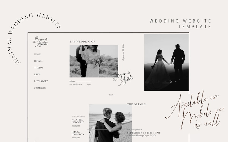 May include: A black and white wedding website template with a minimalist design. The website features a photo of a couple, the wedding date, and the couple's names. The text "Available on mobile as well" is written in cursive.