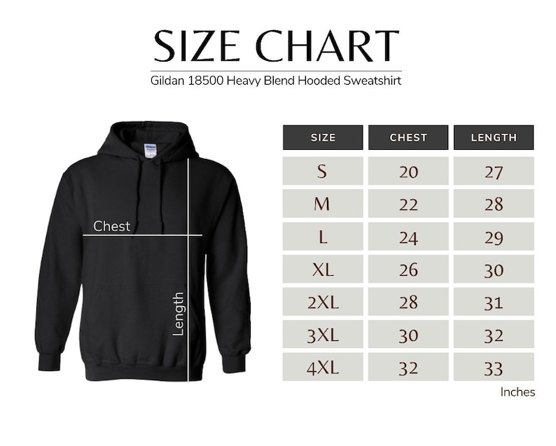 May include: A black hooded sweatshirt with a size chart. The chart displays chest and length measurements in inches for sizes S to 4XL. The text "SIZE CHART" is at the top, with "Gildan 18500 Heavy Blend Hooded Sweatshirt" below.