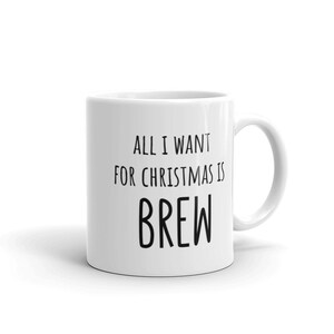 All I Want for Christmas Is Brew Mug | Witty Coffee Mugs | Merry Christmas | Mariah Carey | All I Want for Christmas Is You | Rae Dunn