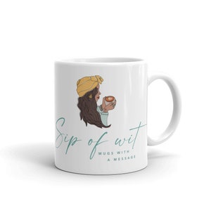 Signature Sip of Wit Tasse | Brand Custom Intersektionaler Feminismus witzige Kaffeebecher