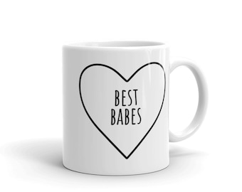 Beste Babes Tasse | süßes nachdenkliches Geschenk für Freunde Brautjungfern Galentiner Tag Mitbewohner Kaffee Tee Tassen