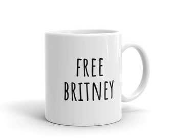 Free Britney mug | britney spears 1990s 90s 2000s millenial pop music y2k intersectional feminist gifting coffee tea mugs