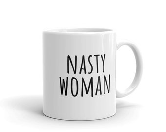 Nasty Woman Mug | Witty Coffee Mugs | Liberal Political Gifts for Her | Feminist | Ketanji Brown Jackson | Rae Dunn | But Her Emails