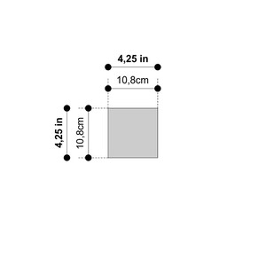 May include: A square-shaped object with dimensions of 4.25 inches by 4.25 inches or 10.8 cm by 10.8 cm.