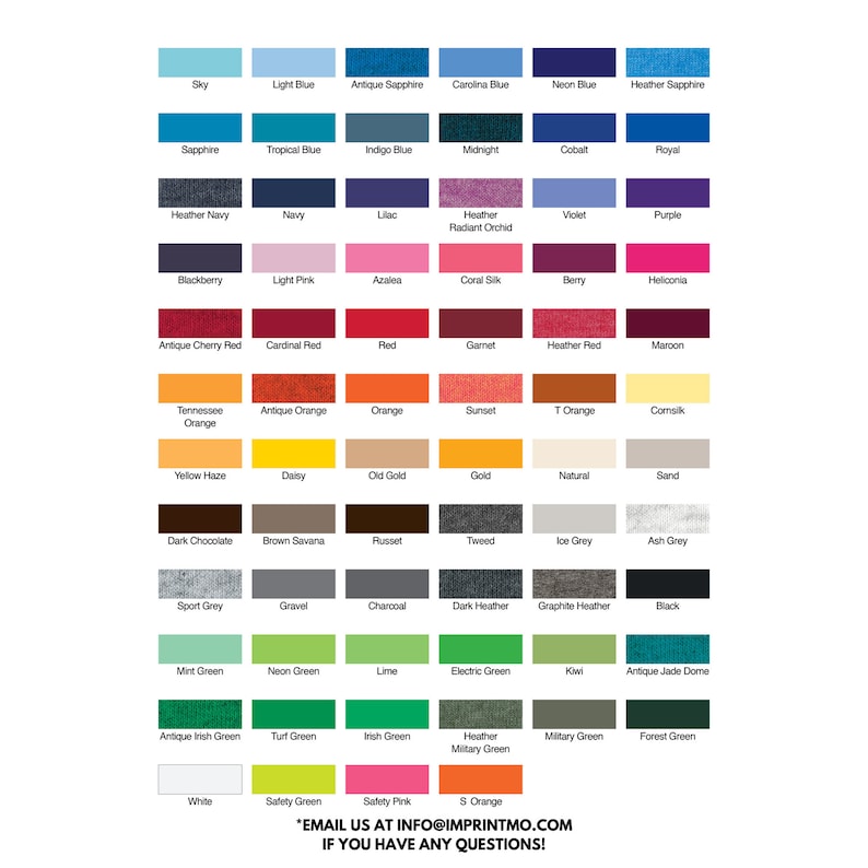 Peut inclure: Un nuancier de couleurs pour t-shirts. Les couleurs sont dispos&eacute;es en lignes et en colonnes, chaque couleur &eacute;tant &eacute;tiquet&eacute;e avec son nom. Les couleurs incluent le ciel, le bleu clair, le saphir antique, le bleu de Caroline, le bleu n&eacute;on, le saphir chin&eacute;, le saphir, le bleu tropical, le bleu indigo, le minuit, le cobalt, le royal, le marine chin&eacute;, le marine, le lilas, l'orchid&eacute;e rayonnante chin&eacute;e, le violet, le violet, la m&ucirc;re, le rose clair, l'azal&eacute;e, la soie corail, la baie, l'h&eacute;liconia, le rouge cerise antique, le rouge cardinal, le rouge, le grenat, le rouge chin&eacute;, le marron, l'orange du Tennessee, l'orange antique, l'orange, le coucher de soleil, l'orange T, le comsilk, la brume jaune, la marguerite, l'or vieil, l'or, le naturel, le sable, le chocolat noir, la savane brune, le roux, le tweed, le gris glac&eacute;, le gris cendr&eacute;, le gris sport, le gravier, le charbon de bois, le chin&eacute; fonc&eacute;, le chin&eacute; graphite, le noir, le vert menthe, le vert n&eacute;on, le vert lime, le vert &eacute;lectrique, le kiwi, le jade antique, le vert irlandais antique, le vert gazon, le vert irlandais, le vert militaire chin&eacute;, le vert militaire, le vert for&ecirc;t, le blanc, le vert s&eacute;curit&eacute;, le rose s&eacute;curit&eacute; et l'orange S.