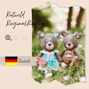 Regina and Reinhart Rotwild Crochet Pattern German